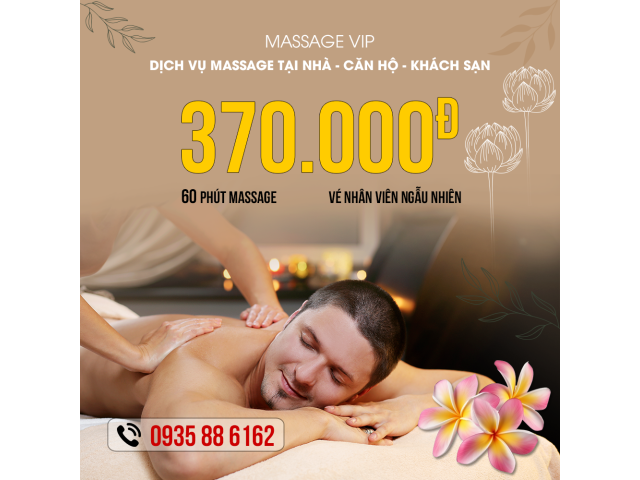 MASSAGE TẠI NHÀ - VÉ NHÂN VIÊN NGẪU NHIÊN